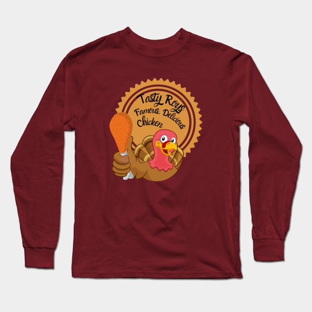 Tasty Roy's Chicken Long Sleeve T-Shirt by AlmostMaybeNever